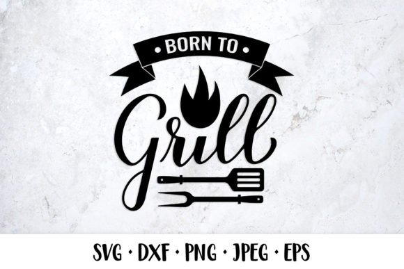 Born to Grill SVG: A Designerβs Review