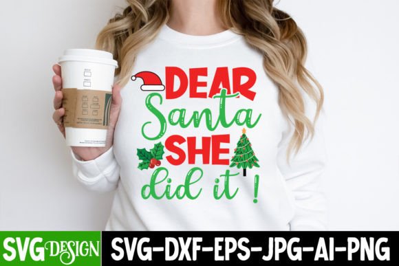 Dear Santa She Did It SVG Cut File Review
