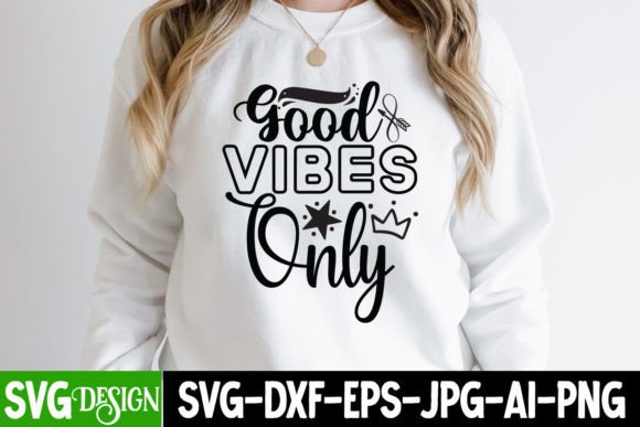 Good Vibes Only SVG Design: A Designer's Review