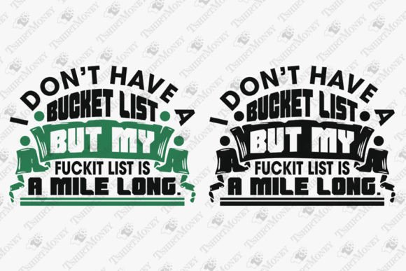 Review: I Don't Have a Bucket List Sarcasm Quote