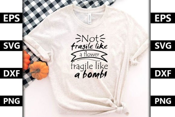 Review: Not Fragile Like a Flower Embroidery Design