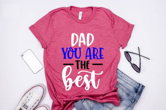 Reviewing Dad You Are the Best for Embroidery