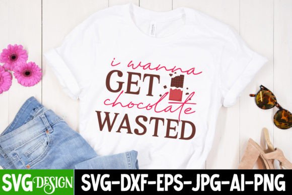 Reviewing I Wanna Get Chocolate Wasted SVG Cut for Embroidery
