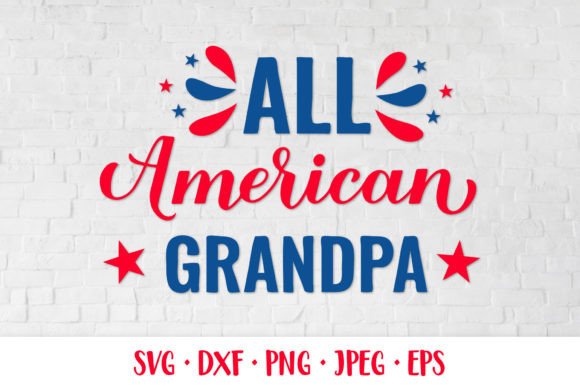Reviewing the All American Grandpa SVG for Embroidery
