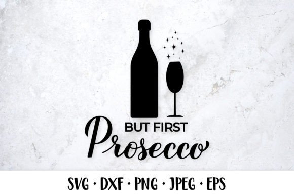 Reviewing the But First Prosecco SVG for Embroidery